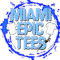 Miami Epic Tees